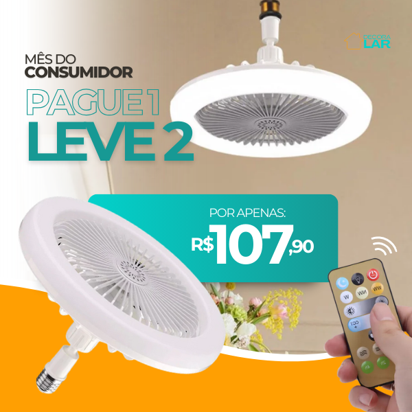 (COMPRE 1 LEVE 2) Luminária LED com Ventilador - OFERTA MÊS DO CONSUMIDOR