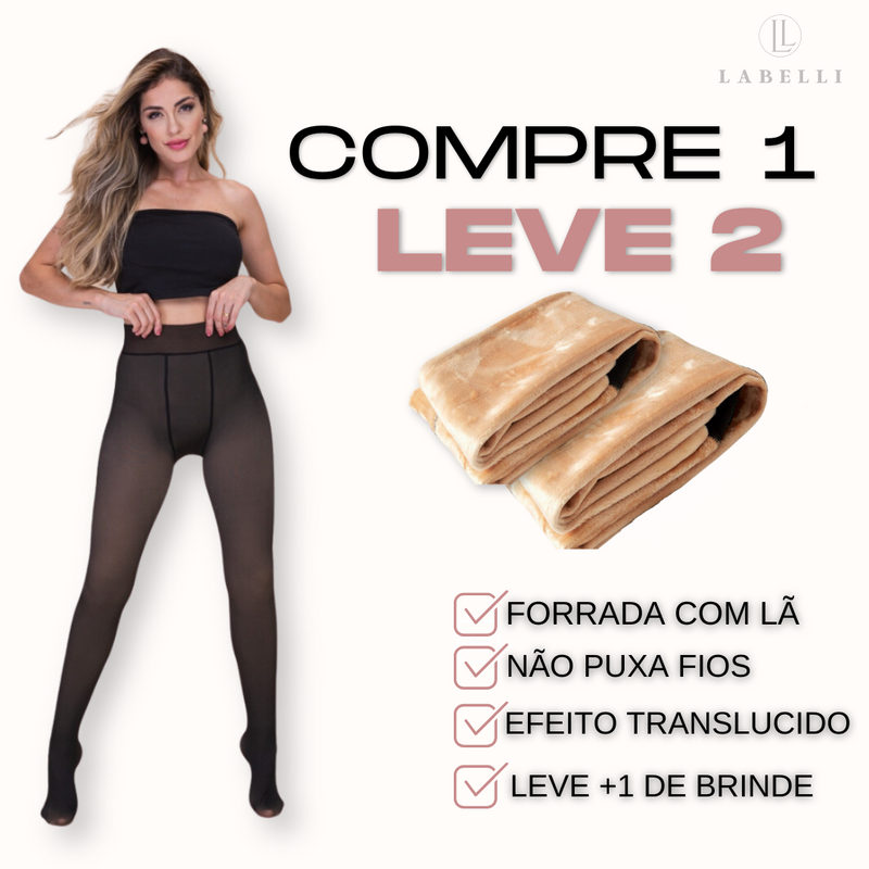 Leve mais um KIT MEIA CALÇA FORRADA TRANSLÚCIDA - Por apenas